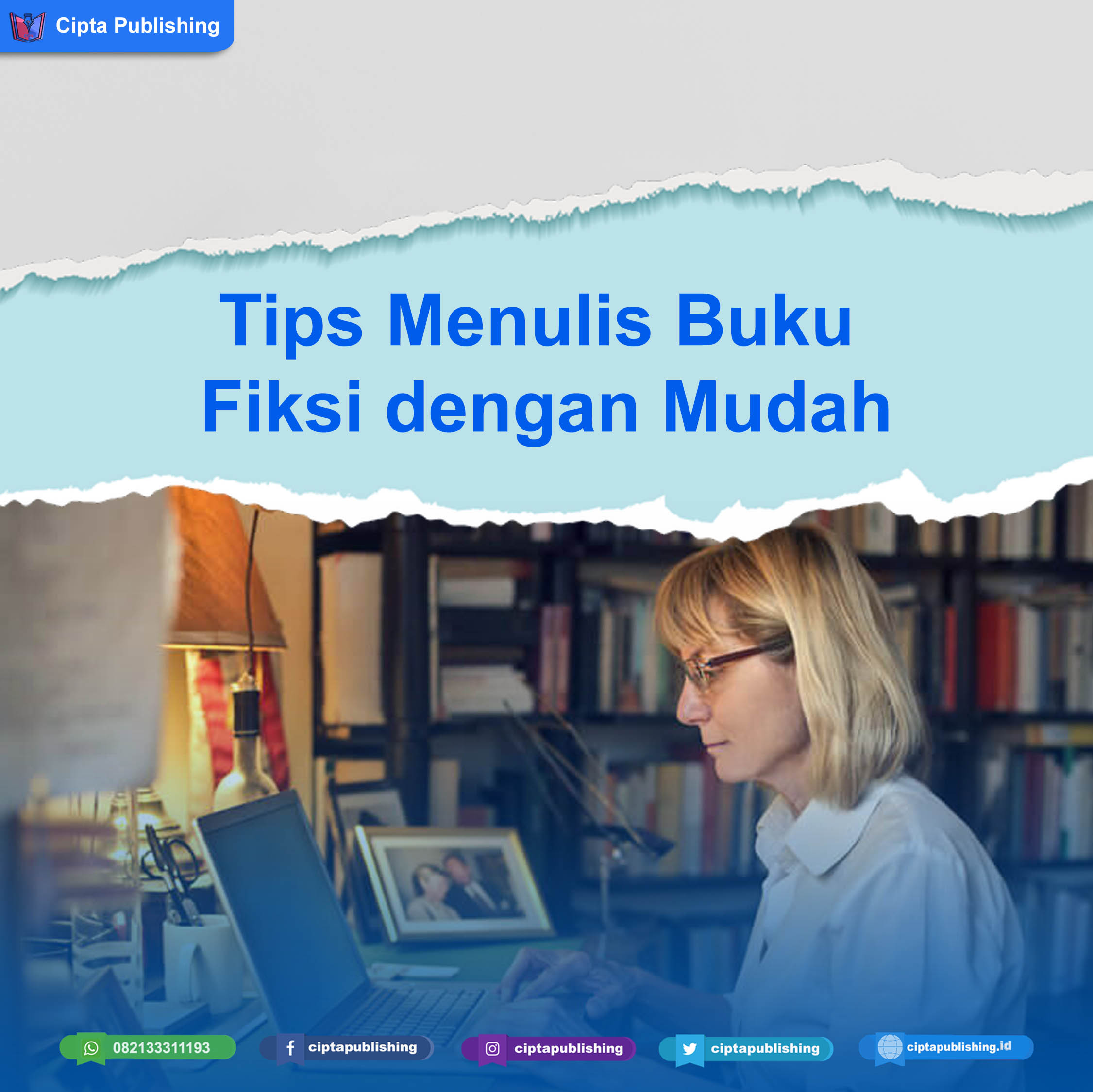 Tips Menulis Buku Fiksi Dengan Mudah