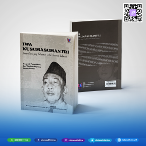 Iwa Kusumasumantri: Nasionalisme yang Terlupakan untuk Generasi Indonesia