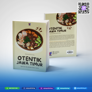 Otentik Jawa Timur: Jejak Rasa dan Identitas Kuliner Daerah