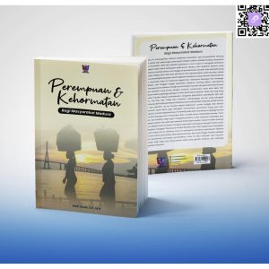 Perempuan dan Kehormatan Bagi Masyarakat Madura