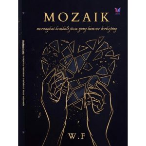 Mozaik Merangkai Kembali Jiwa yang Hancur Berkeping