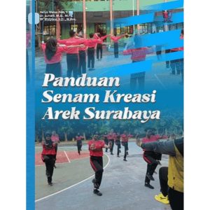Panduan Senam Kreasi Arek Surabaya