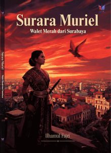 Suara Muriel: Walet Merah dari Surabaya