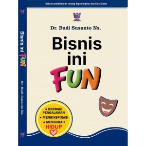 BISNIS INI FUN