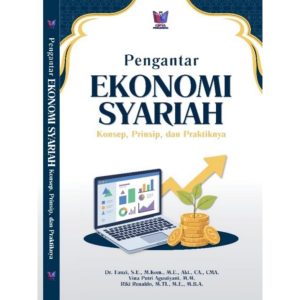 Pengantar Ekonomi Syariah: Konsep, Prinsip, dan Praktiknya