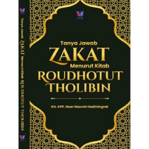Tanya Jawab Zakat Menurut Kitab Roudhotut Tholibin